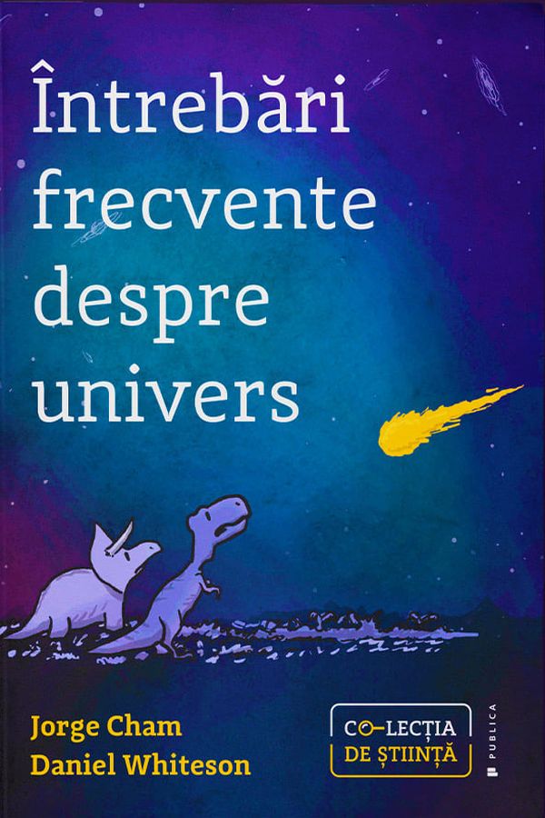 Intrebari frecvente despre univers